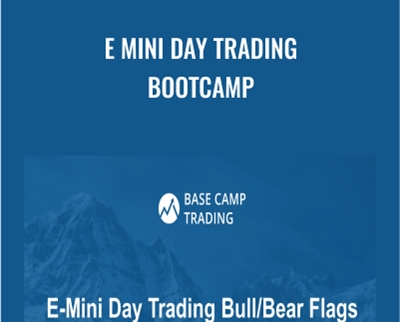 E Mini Day Trading Bootcamp - Base Camp Trading
