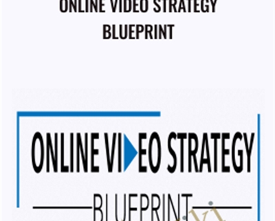Online Video Strategy Blueprint - Ben Amos