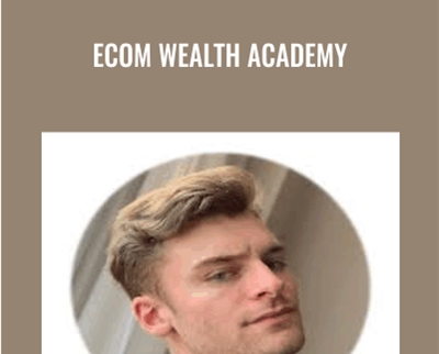 eCom Wealth Academy - Brandon Louis