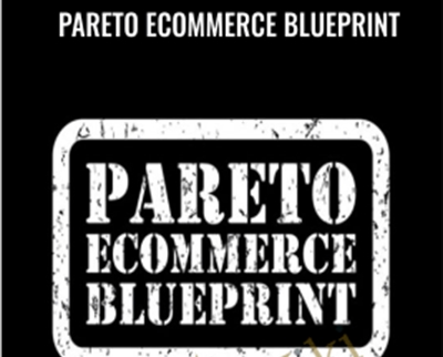 Pareto Ecommerce Blueprint - Brendan Tully