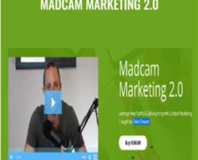 Madcam Marketing 2.0 - Brian Brewer