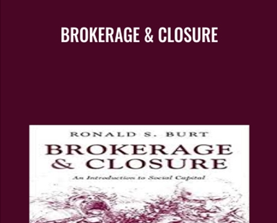 Brokerage and Closure - Ronald S.Burt