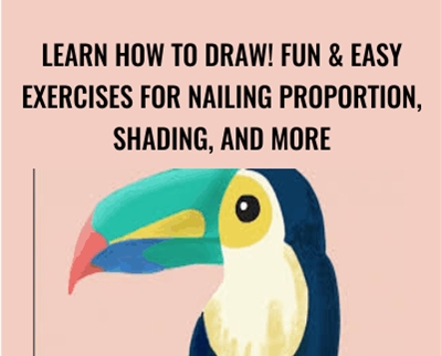 Learn How to Draw! Fun and Easy Exercises for Nailing Proportion