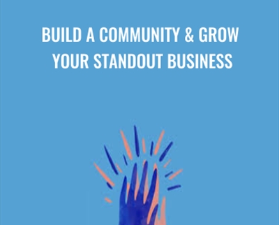 Build a Community & Grow Your Standout Business - Tara Gentile