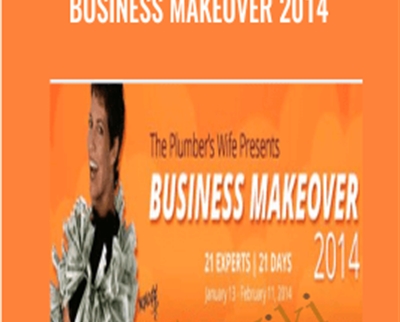 Business Makeover 2014 - Ellen Rohr