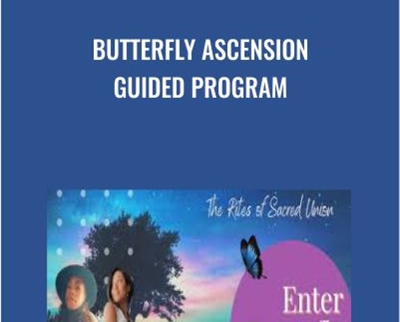Butterfly Ascension Guided Program - Gabrielle Zalina & Corina Narè