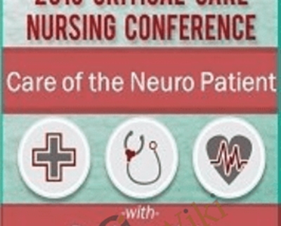 Care of the Neuro Patient - Dr. Paul Langlois