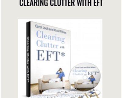 Clearing Clutter with EFT - Carol Look