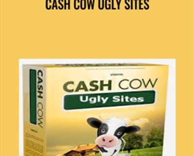 Cash Cow Ugly Sites - wDigital