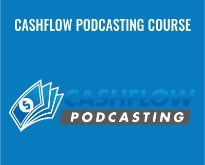 Cashflow Podcasting Course - Rye Taylor