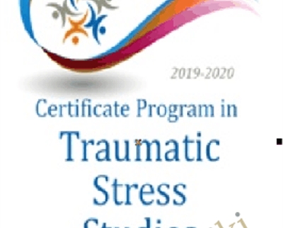 2019-2020 Certificate Program in Traumatic Stress Studies - Ainat Rogel and Others