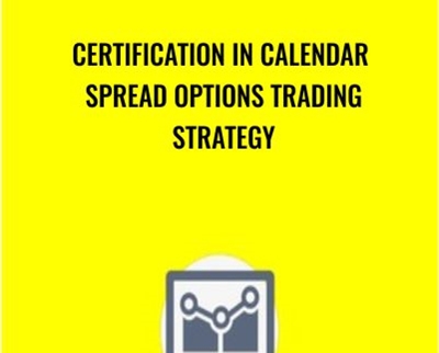 Certification in Calendar Spread Options Trading Strategy - Saad T. Hameed (STH)