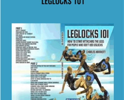 Leglocks 101 - Charles Harriott