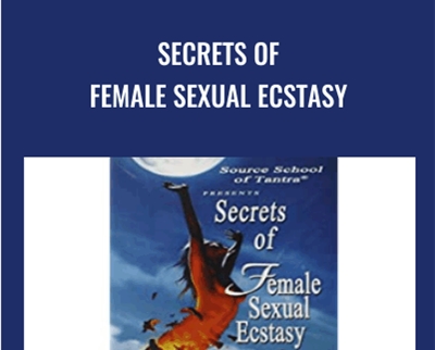 Secrets of Female Sexual Ecstasy - Charles Muir
