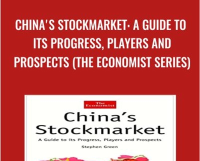 China's Stockmarket: A Guide to Its Progress
