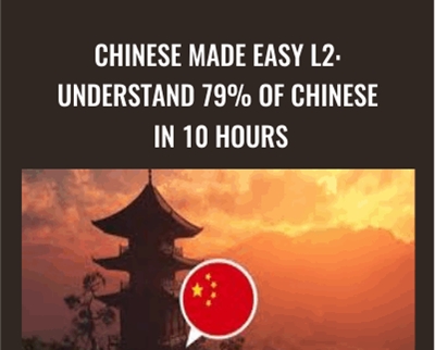 Chinese Made Easy L2: Understand 79% of Chinese in 10 hours - Felix Lättman