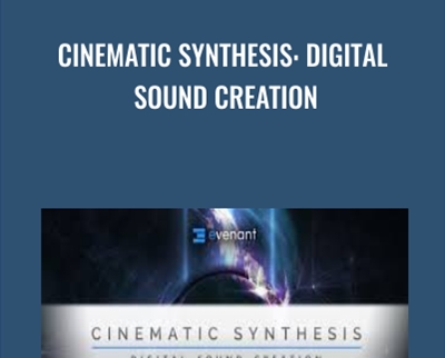 Cinematic Synthesis: Digital Sound Creation - BigJerr