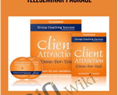 Done-For-You Client-Attraction Teleseminar Package - Michelle Schubnel