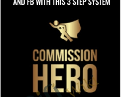 $20K Daily On Clickbank And FB With This 3 Step System - Commission Hero
