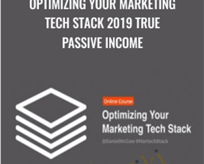 Optimizing Your Marketing Tech Stack 2019 True Passive Income - ConversionXL