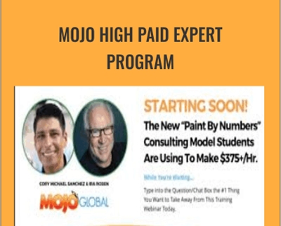 Mojo High Paid Expert Program - Cory Sanchez and Ira Rosen
