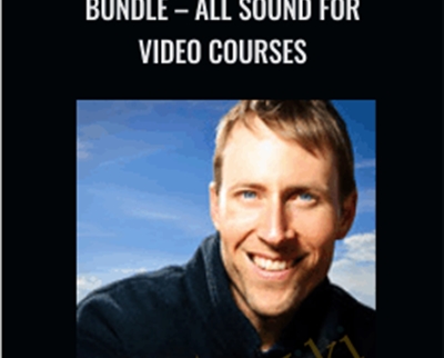 Bundle-All Sound for Video Courses - Curtis Judd