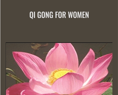 Qi Gong for Women - Damo Mitchell and Roni Edlund