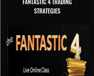 Fantastic 4 Trading Strategies - Dan Sheridan