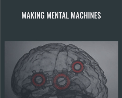 Making Mental Machines - Dantalion Jones