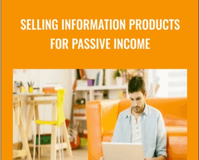 Selling Information Products For Passive Income - Dave Espino