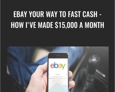 eBay Your Way To Fast Cash - How Ive Made $15