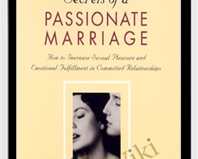Secrets of a Passionate Marriage - David Schnarch