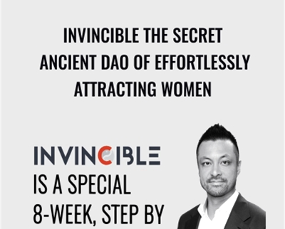 Invincible The Secret Ancient Dao of Effortlessly Attracting Women - David Tian