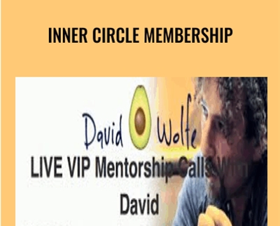Inner Circle Membership - David Wolfe