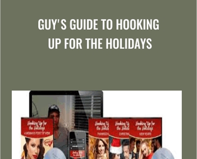Guys Guide To Hooking Up For The Holidays - David Wygant