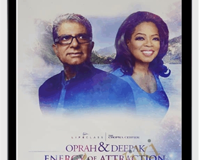 21 Day Meditation-Energy of Attraction - Deepak Chopra and Oprah Winfrey
