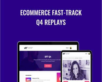 Ecommerce Fast-Track Q4 Replays - Depesh Mandalia