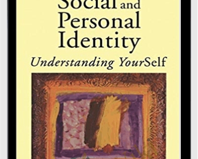 Social and Personal Identity-Understanding Yourself - Derek Layder