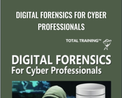 Digital Forensics for Cyber Professionals - Chad Russell