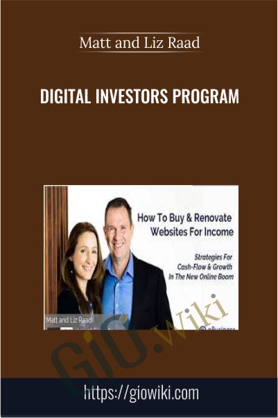 Digital Investors Program - Matt and Liz Raad