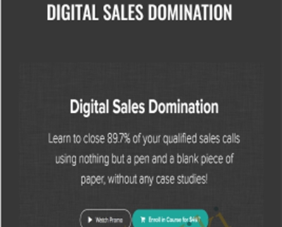 Digital Sales Domination - Todd Schuchart