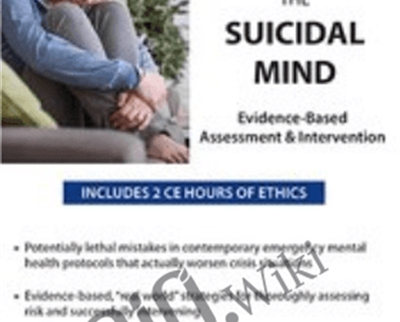 Disarming the Suicidal Mind: Evidence-Based Assessment and Intervention - Timothy Spruill