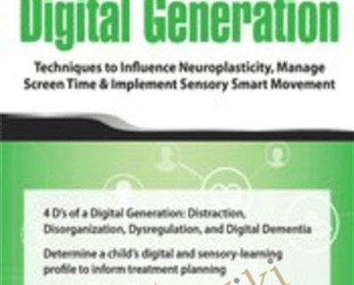 Distracted and Disorganized Kids in a Digital Generation: Techniques to Influence Neuroplasticity