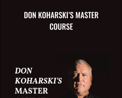Don Koharskis Master Course - Don Koharski