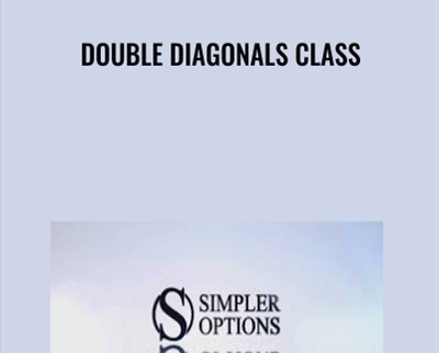 Double Diagonals Class - Simpler Options