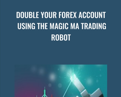 Double your Forex Account using the MAGIC MA trading robot - Alex du Plooy