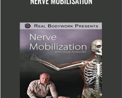 Nerve Mobilisation - Doug Alexander