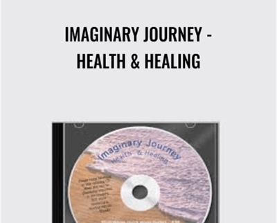 Imaginary Journey -Health and Healing - Doug OBrien