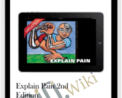 Explain Pain 2nd edition - Dr David S. Butler and G. Lorimer Moseley
