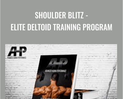 SHOULDER BLITZ-Elite Deltoid Training Program - Dr Joel